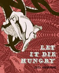 let-it-die-hungry